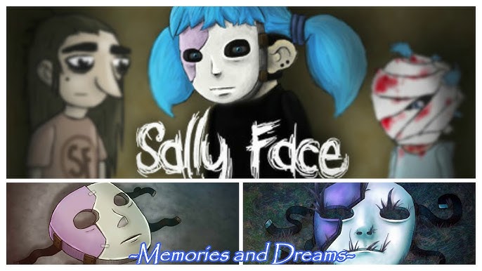 Sally Face Song:Memories and Dreams - YouTube