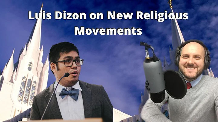 Luis Dizon - New Religious Movements