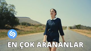 Haftanın En Çok Aranan Şarkıları | Shazam | 20 Haziran 2023