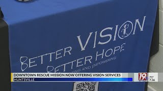 Downtown Rescue Mission Now Offering Vision Services | May 11, 2023 | News 19 at 7:30 a.m.