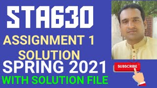 sta630 assignment 1 solution spring 2021