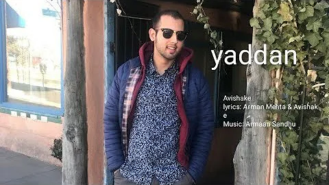 Yaddan ( full hd cover video ) Avishake ft: Arman mehta & Avishake | Latest  Punjabi song 2019