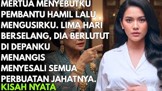 PEMBANTU TAK TAHU DIRI! BEGITU UCAPAN MERTUA LALU MENGUSIRKU, 5 HARI BERSELANG DIA BERLUTUT PADAKU