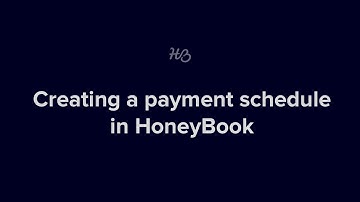 Creating a payment schedule in HoneyBook