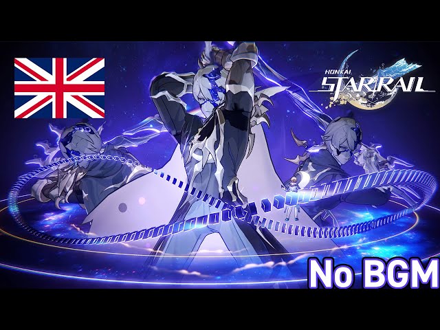 No BGM] Flame Reaver English Battle Voice Lines/Honkai: Star Rail