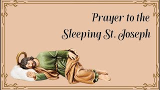 Prayer to the Sleeping Saint Joseph