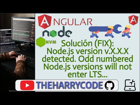 Solución (FIX): Node.js version v.X.X detected. Odd numbered Node.js versions will not enter LTS...