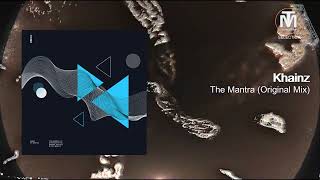 Khainz - The Mantra (Original Mix) [Module Music]