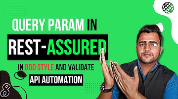Query Param In RestAssured | Rest Assured Tutorials 2025 | MyCodeWorks
