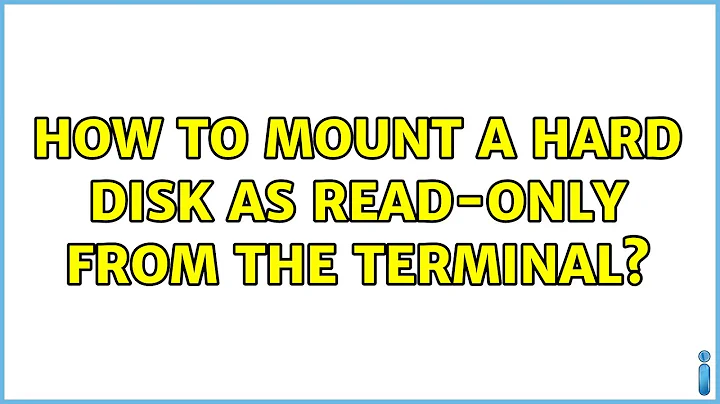 Ubuntu: How to mount a hard disk as read-only from the terminal?