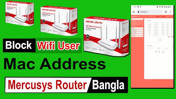 Block With Mac Address | How to Block Wifi User in Mercuisys Router