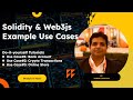 Learn Solidity by example | Smart Contracts Tutorial use cases| Smart Contracts Applications - DIY#1