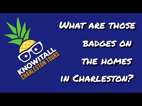 Charleston Walking Tour Question: What are those badges on the homes in Charleston? Charleston Walking Tour Question: What are those badges on the homes in Charleston?