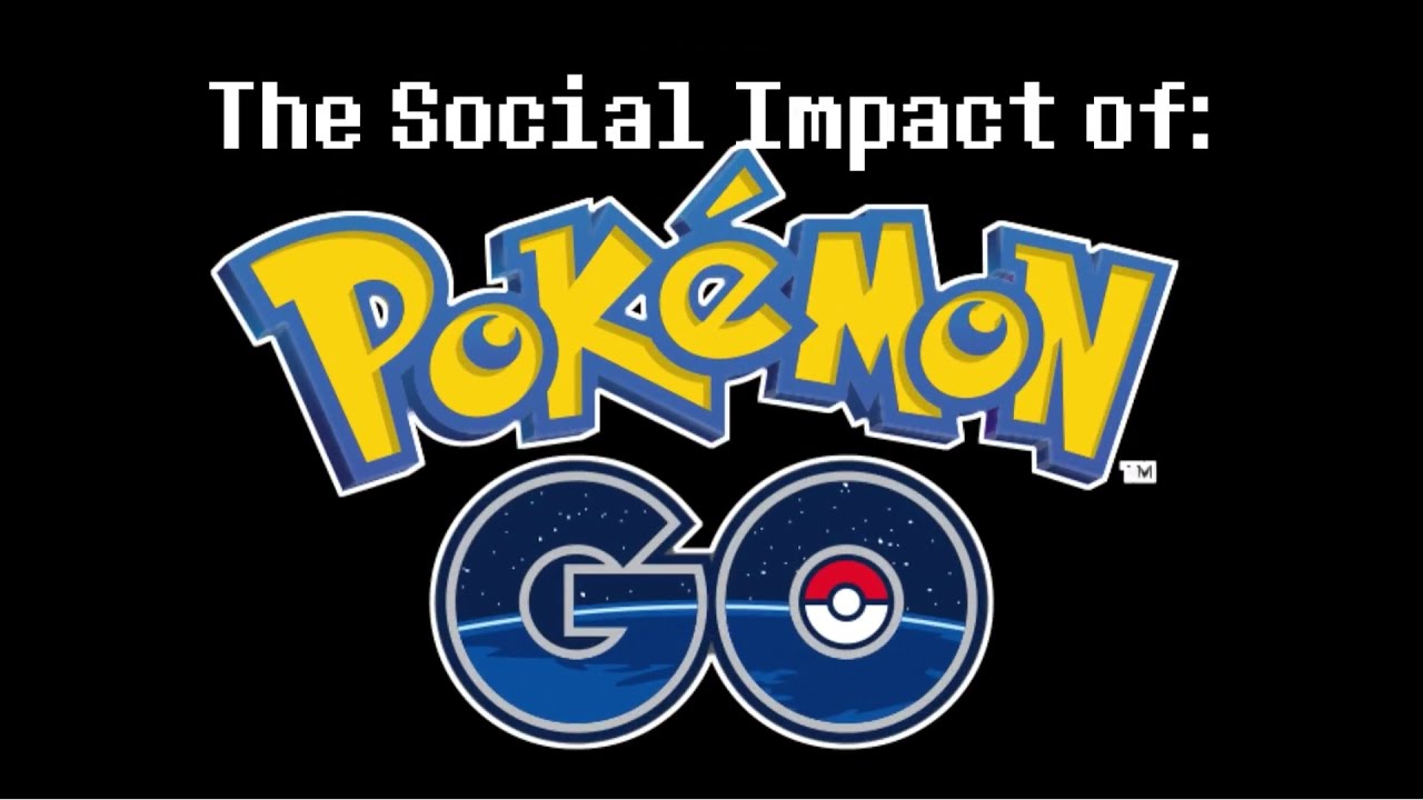 The Social Impact of Pokémon Go
