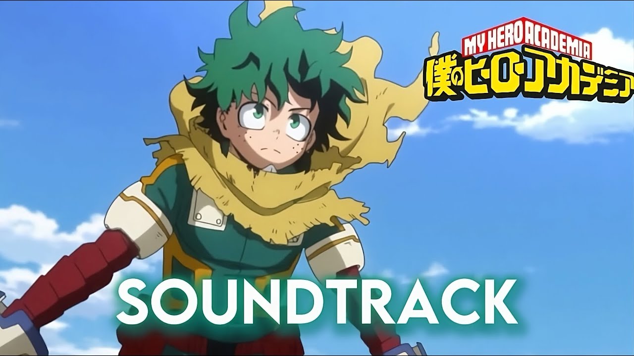 [You Say Run - Next, it’s our turn!]  - My Hero Academia: You’re Next | SOUNDTRACK