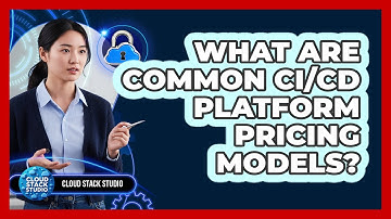 What Are Common CI/CD Platform Pricing Models?