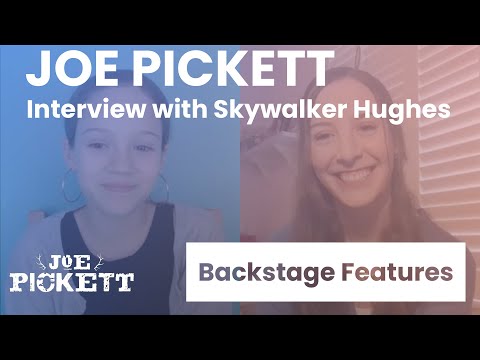 Joe Pickett Interview with Skywalker Hughes | Backstage Features with Gracie Lowes