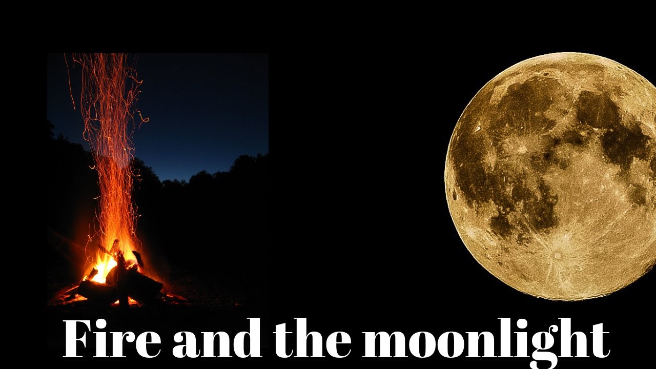 #KaylaandMichael Fire and the moonlight - YouTube