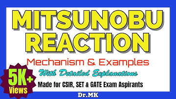 Mitsunobu Reaction │ Mitsunobu Reaction Mechanism │ Mitsunobu  Examples │ CSIR NET & GATE Chemistry