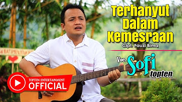 Sofi Topten - Terhanyut Dalam Kemesraan [Cover Fauzi Bima]