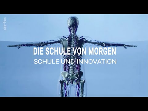 Schule und Innovation: Die Schule von morgen (2/2)