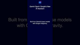 Gemini Spark: Google's New AI Assistant