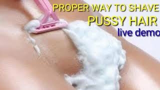 A pussy shave How womans