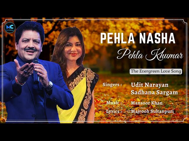 Pehla Nasha Pehla Khumar (Lyrics) - Udit Narayan, Sadhana Sargam | Aamir Khan | 90's Love Hindi Song class=