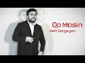 Ash sargsyan  qo masin