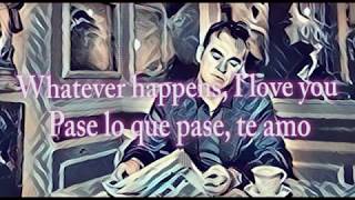 Morrissey - Whatever happens, I love you  Subtitulado Lyrics (Eng + Español)