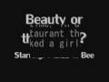Beauty or the Beast?