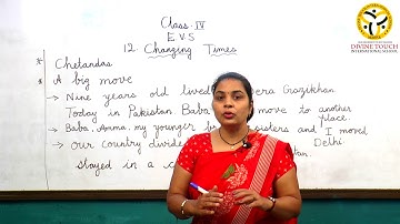Class 4 EVS Chapter - 12 Changing Times