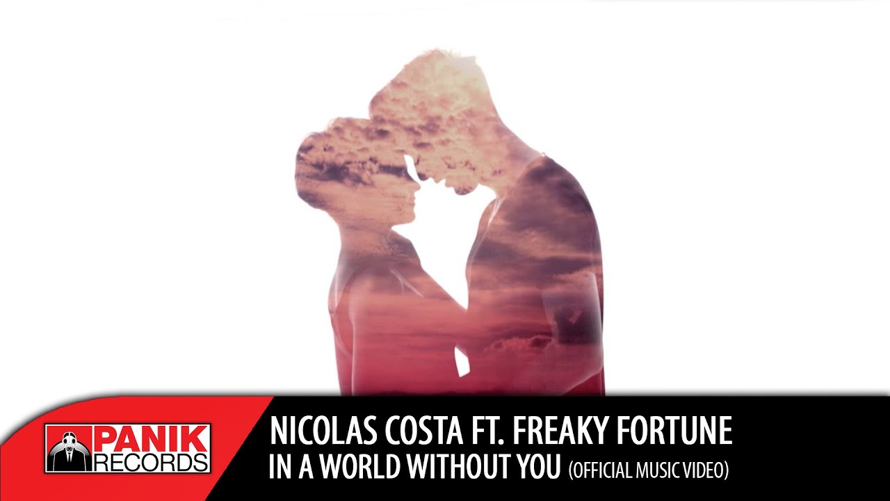 ⁣Nicolas Costa - In A World Without You feat. Freaky Fortune | Official Music Video