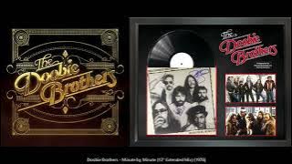 The Doobie Brothers - Minute by Minute (12' Extended Mix) {1978}