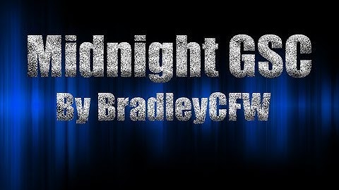 [Black Ops 2/GSC/1.19]Midnight GSC By BradleyCFW