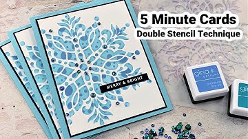 Double Stencil Technique - 5 Minute Cards
