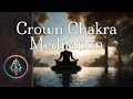 Guided Meditation (Loosely) - Crown Chakra Meditation