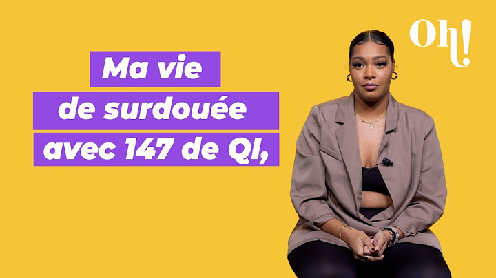 Diagnostiquée HPI à 7 ans, Jennyfer en souffre au quotidien.