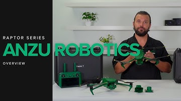 ANZU Robotics - Raptor Series Overview