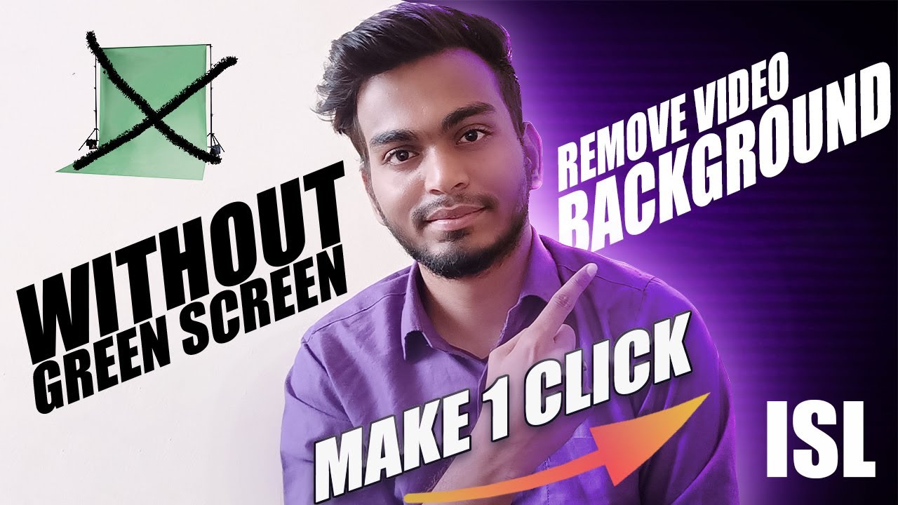 How To Remove Video Any Background without Green Screen ISL Deaf