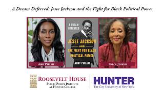 Abby Phillip — A Dream Deferred: Jesse Jackson and the Fight for Black Political Power