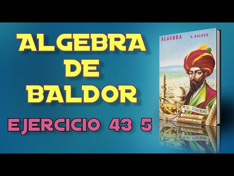 Algebra de Baldor Desde Cero - Ejercicio 43 5