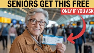 Airlines Don't Want Seniors Knowing These 9 Perks