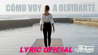 Ariann music como voy a olvidarte lyric corto