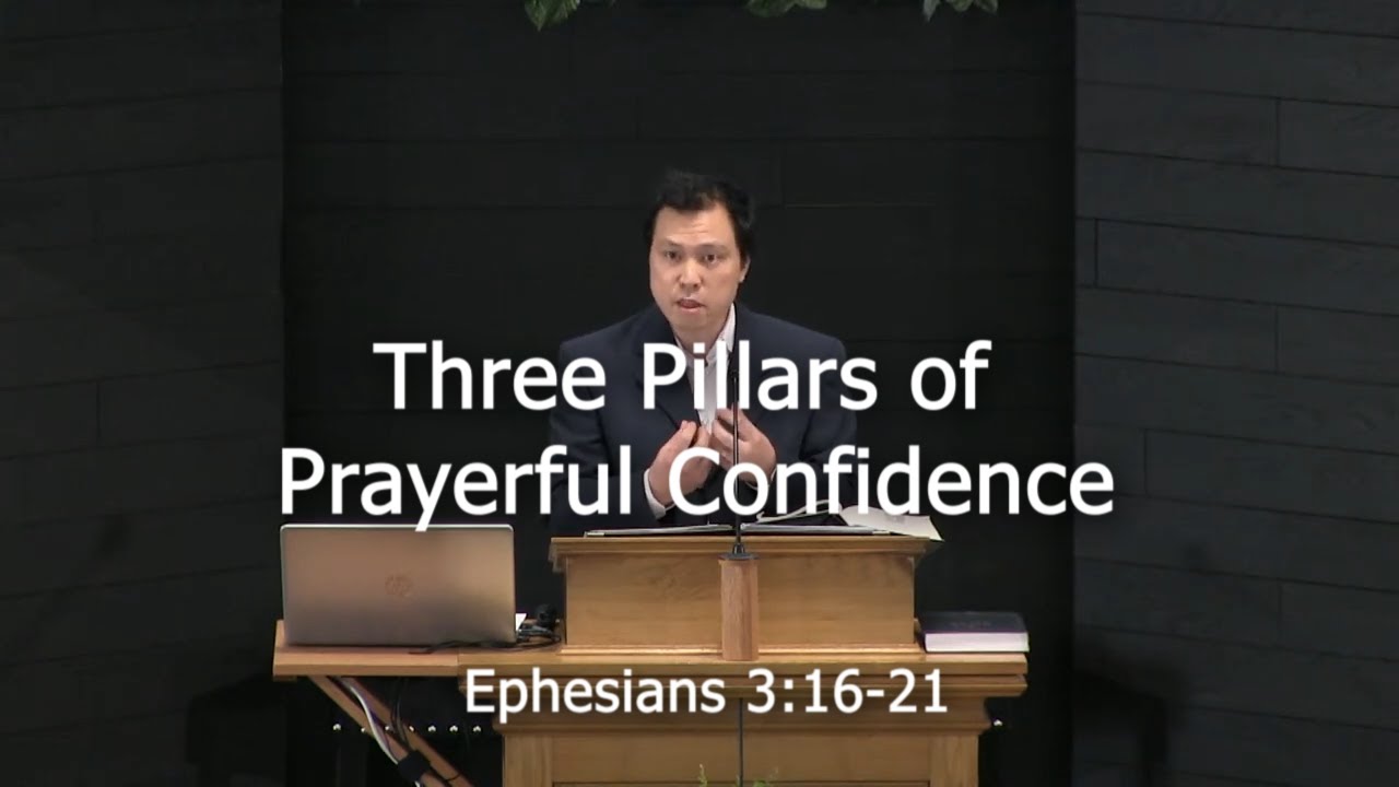 Three Pillars of Prayerful Confidence Bath Road Baptist Church YouTube