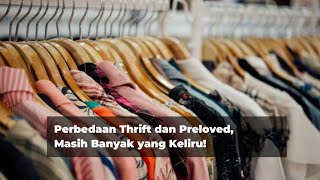 Perbedaan Thrifting dan Preloved, Kamu Lebih Suka yang Mana??? by Lisa Desiany 629 views 10 months ago 2 minutes, 27 seconds