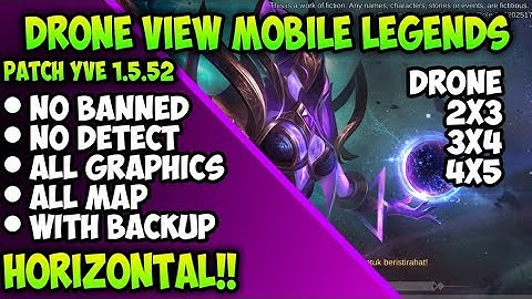 DRONE VIEW MOBILE LEGEND TERBARU 2021 PATCH YVE WORK 100% ALL GRAPHICS ALL MAP - HORIZONTAL