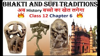 Class 12 Bhakti And Sufi Traditions Chapter 6 History With Notes हद म