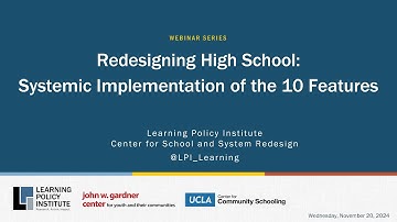 Webinar - Redesigning High School: Systemic Implementation of the 10 Features