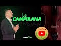 La Campirana Tema  Original de Jorge Diaz.